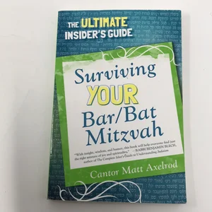 Surviving Your Bar/Bat Mitzvah