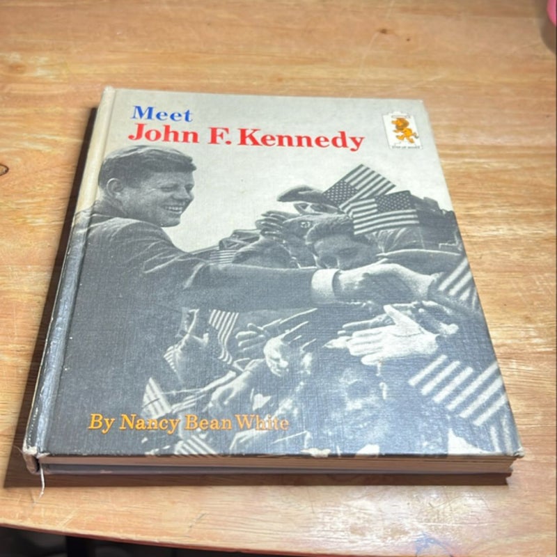 Meet John F. Kennedy