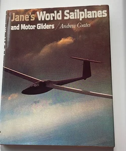 Jane's World Sailplanes and Motor Gliders