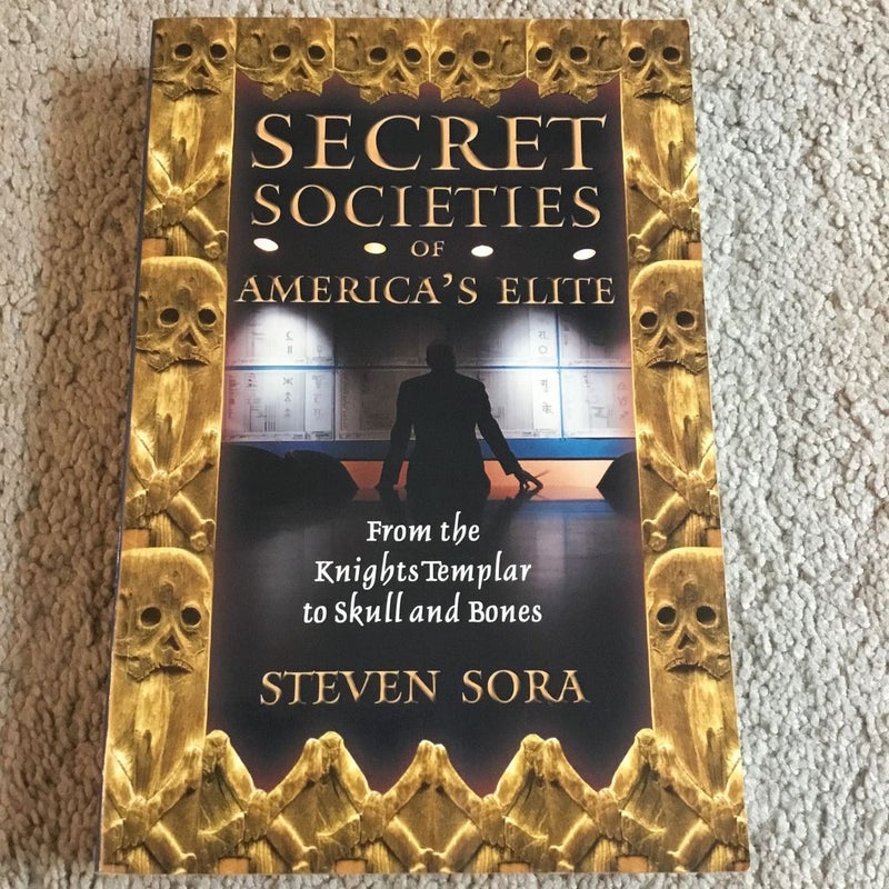 Secret Societies of America's Elite