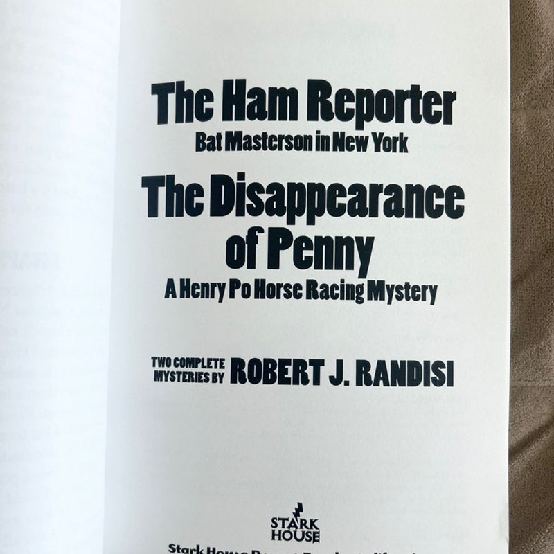 The Ham Reporter/the Disappearance of Penny ex lib 