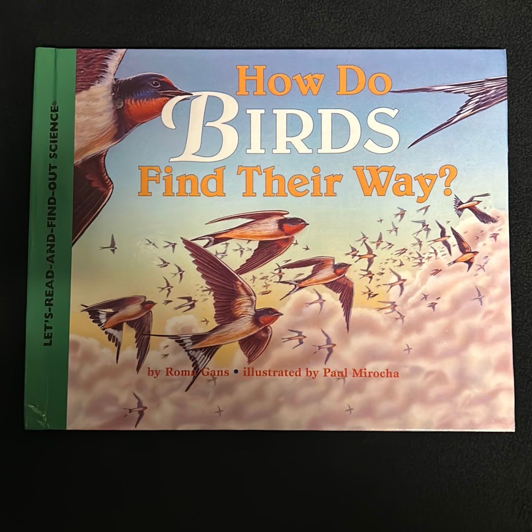 How Do Birds Find Their Way? by Roma Gans, Hardcover Pangobooks