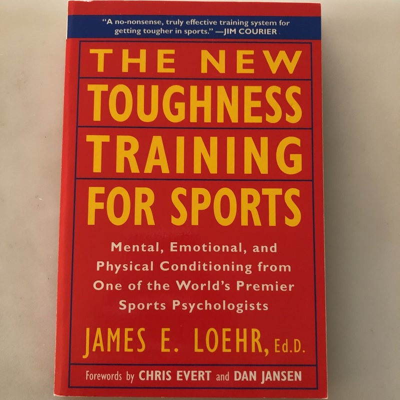 The New Toughness Training for Sports