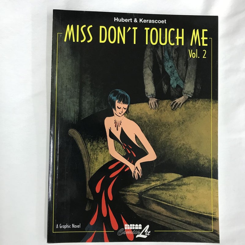 Miss Don't Touch Me Vol 2