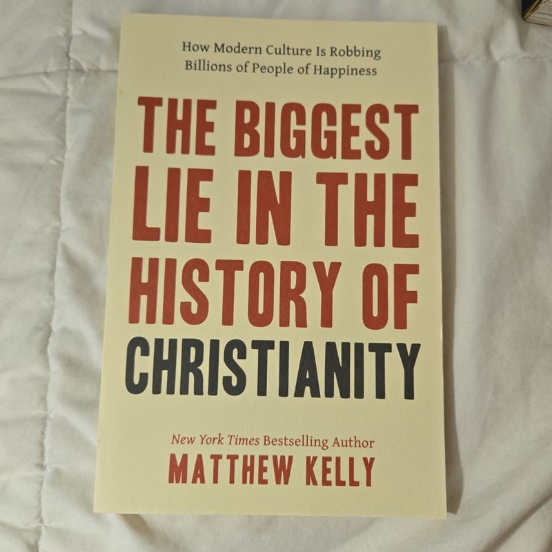 The Biggest Lie in the History of Christianity