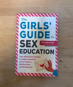 The Girls' Guide to Sex Education