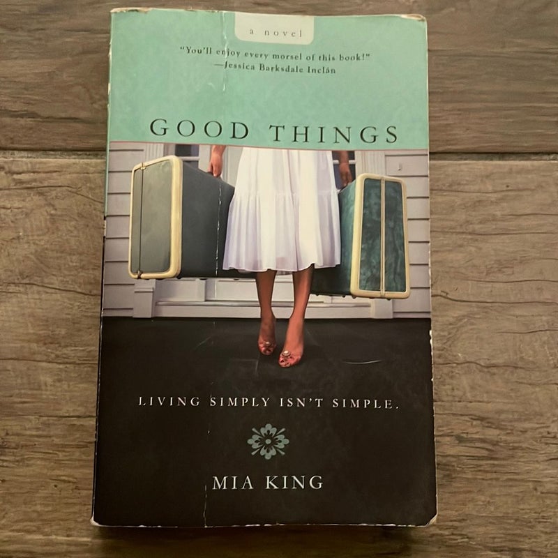 Good Things