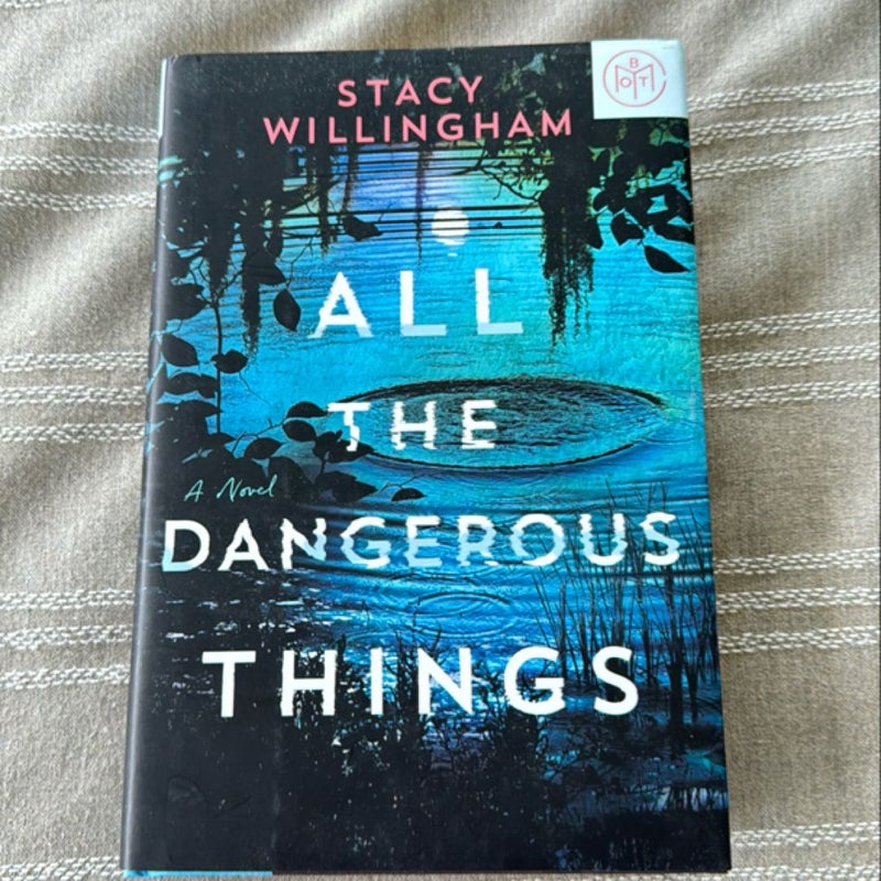 All the Dangerous Things