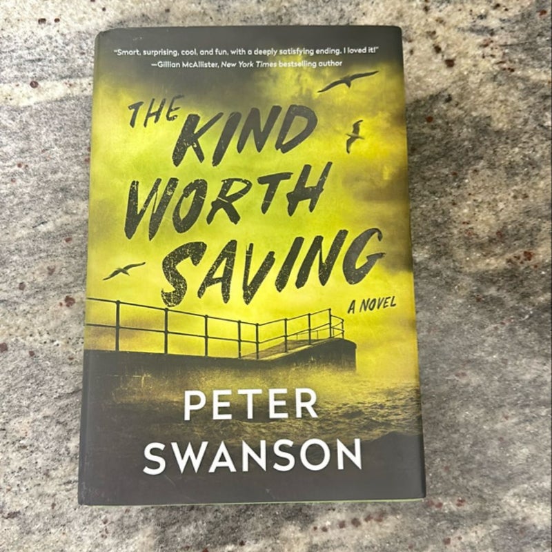 The Kind Worth Saving