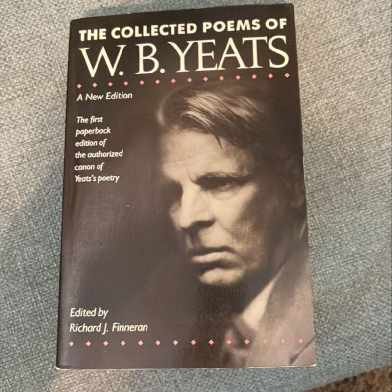 The Collected Poems of W. B. Yeats