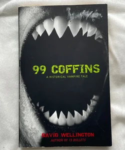 99 Coffins