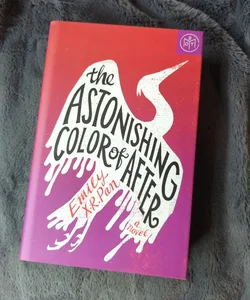 The Astonishing Color of After (BOTM edition)