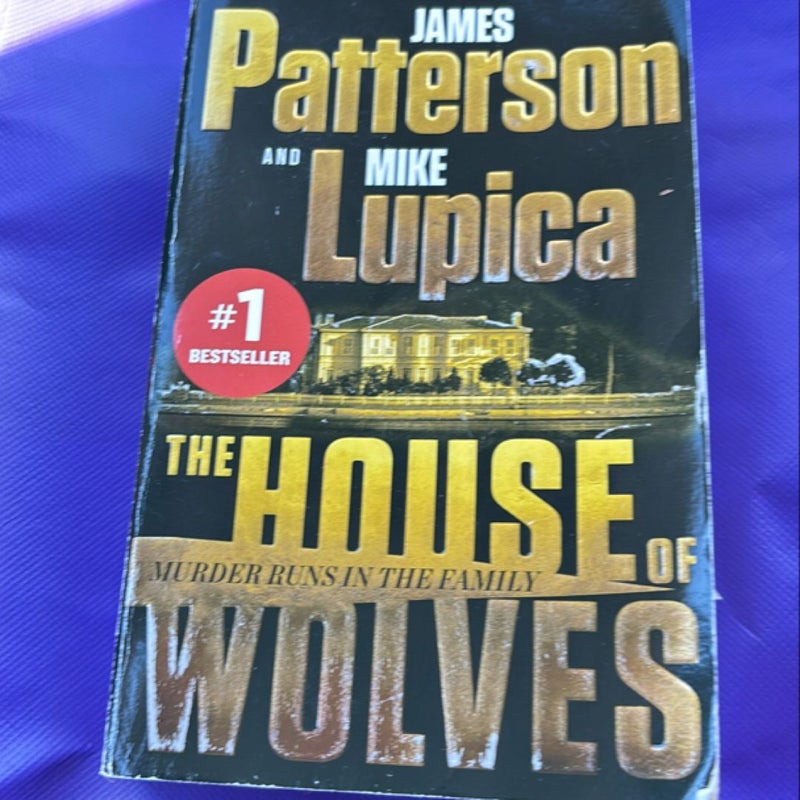 The House of Wolves