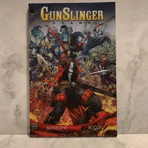 Gunslinger Spawn, Volume 1