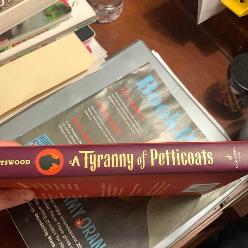 A Tyranny of Petticoats