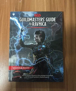 Dungeons and Dragons Guildmasters' Guide to Ravnica (d&d/Magic: the Gathering Adventure Book and Campaign Setting)