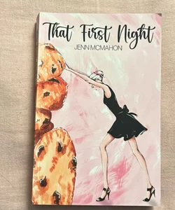That First Night *Signed*