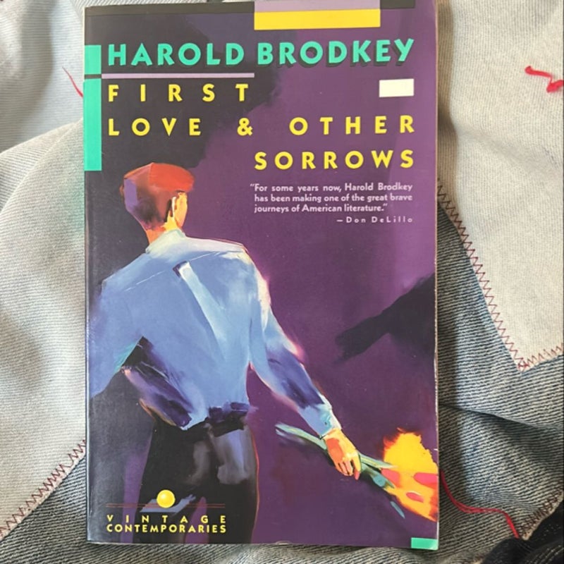 First Love and Other Sorrows