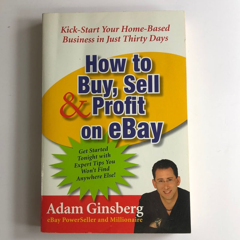 How to Buy, Sell, and Profit on EBay