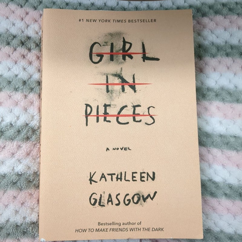 Girl in Pieces