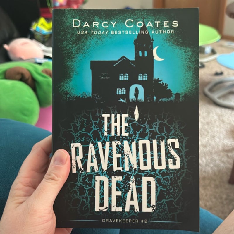 The Ravenous Dead