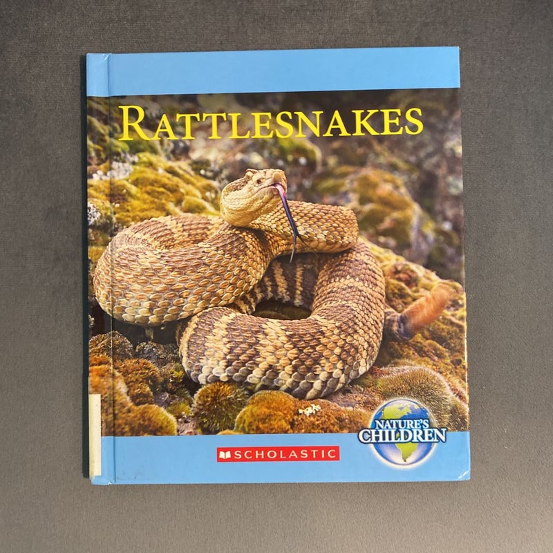 Rattlesnakes (Nature's Children) (Library Edition)