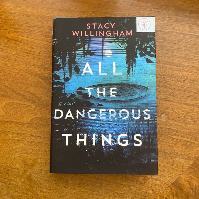 All the Dangerous Things