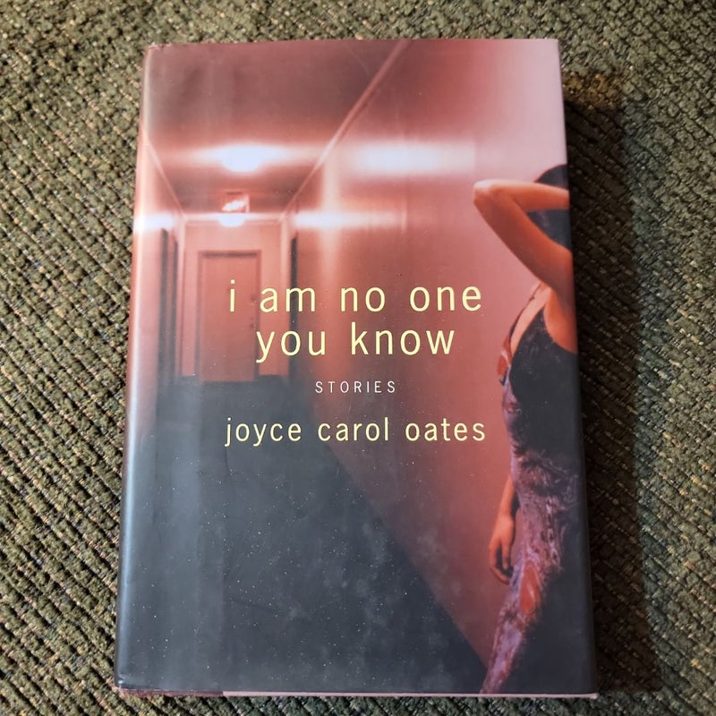 I Am No One You Know (First Edition)