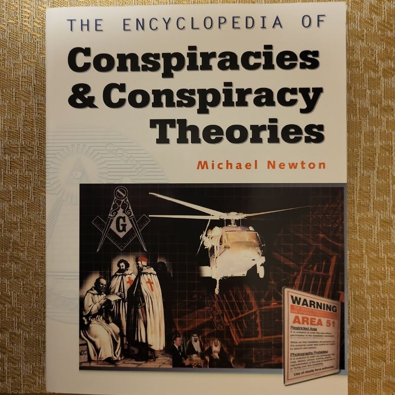 The Encyclopedia of Conspiracies and Conspiracy Theories