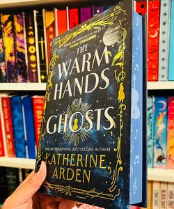 The Warm Hands of Ghosts WATERSTONES SIGNED SPECIAL EDITION