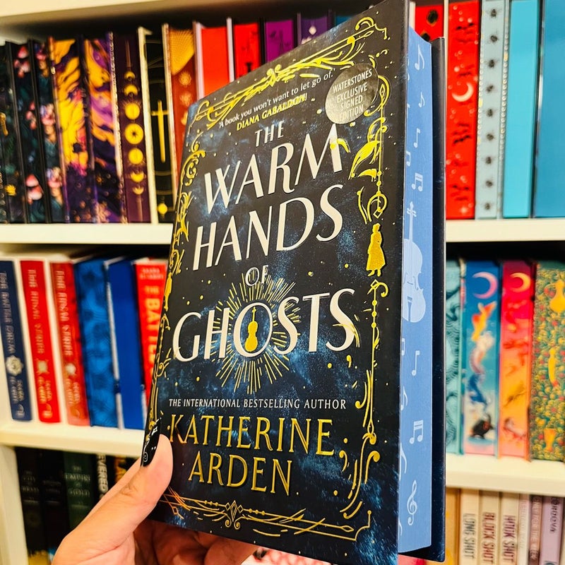 The Warm Hands of Ghosts WATERSTONES SIGNED SPECIAL EDITION