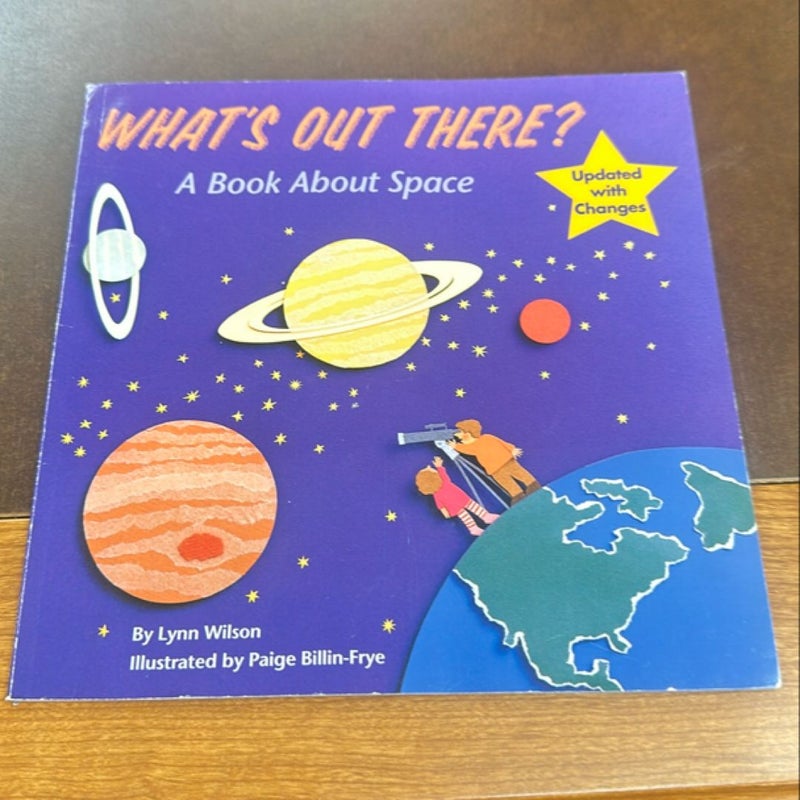 What's Out There?