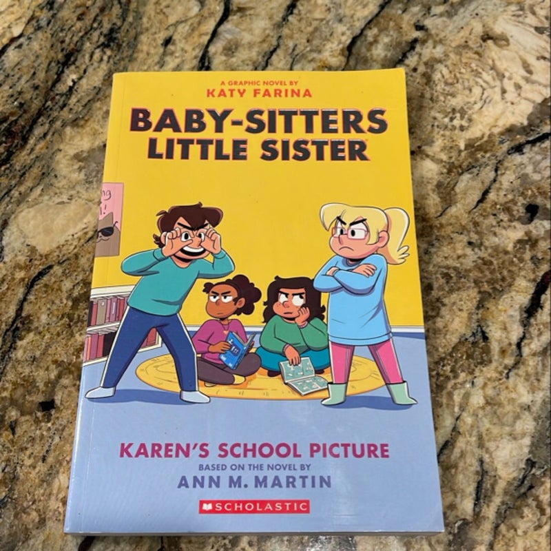 Karen's School Picture: a Graphic Novel (Baby-Sitters Little Sister #5) (Adapted Edition)