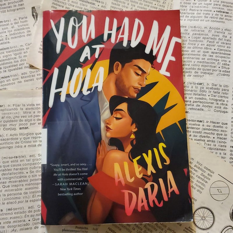 You Had Me at Hola  Ex-Library Book 