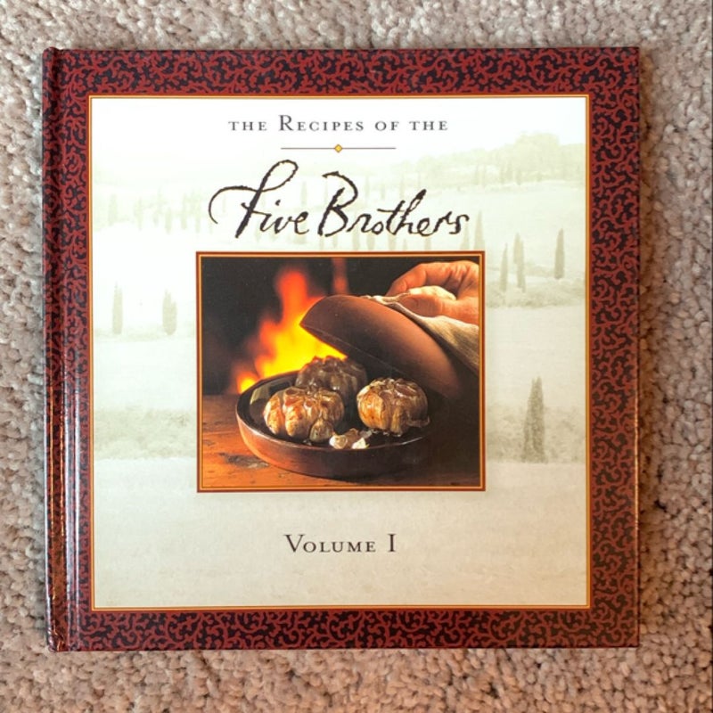 The Recipes of the Five Brothers Volume I