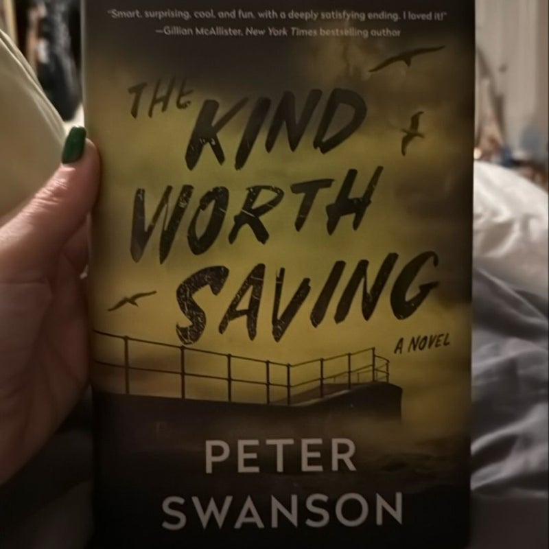 The Kind Worth Saving