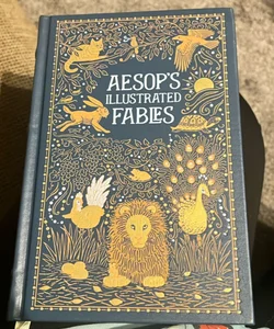 Aesop's Illustrated Fables (Barnes and Noble Collectible Classics: Omnibus Edition)