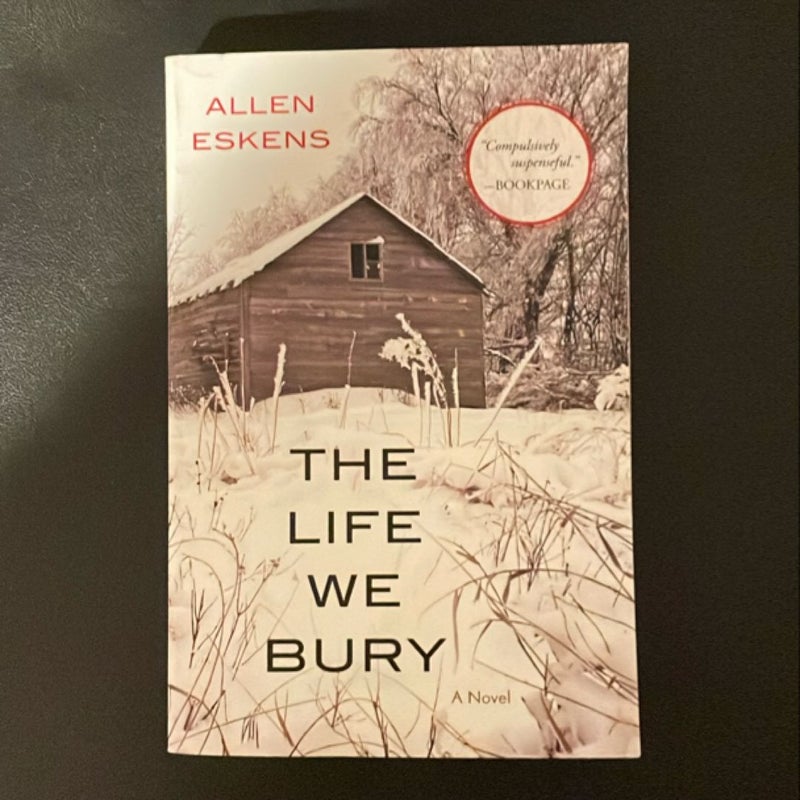 The Life We Bury