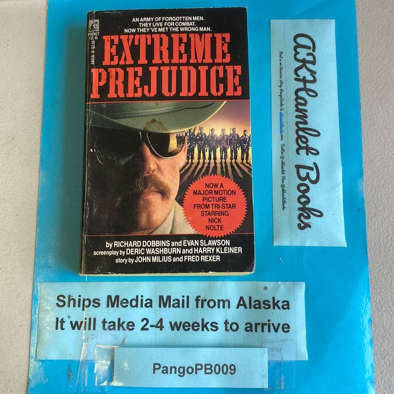 Extreme Prejudice 