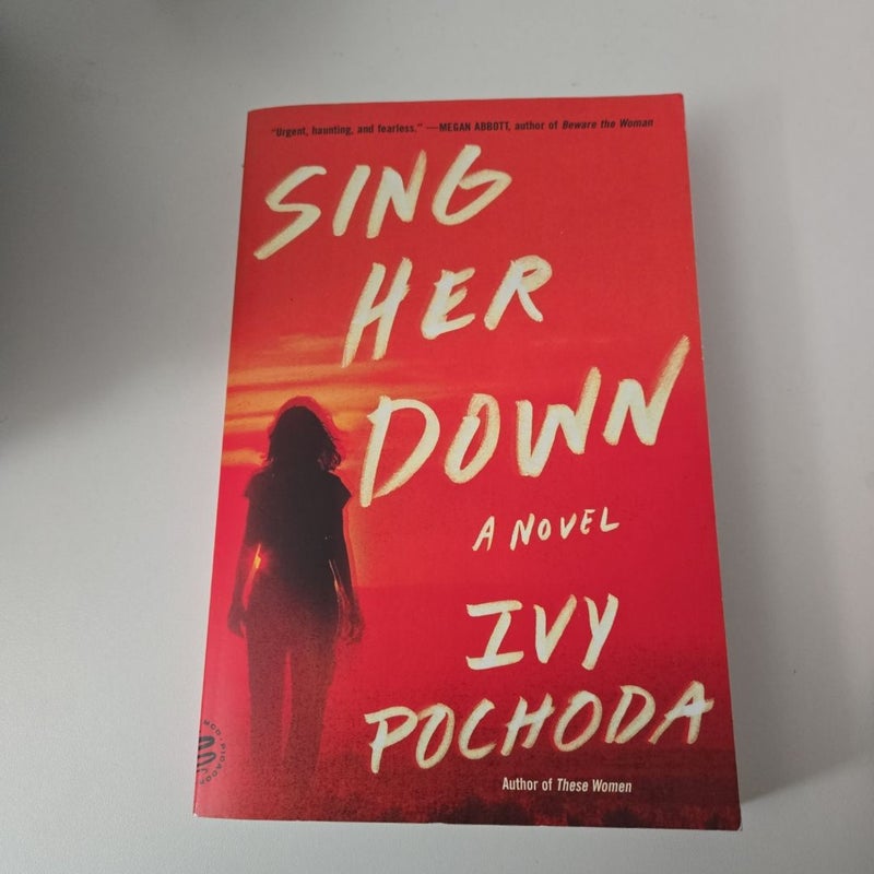 Sing Her Down