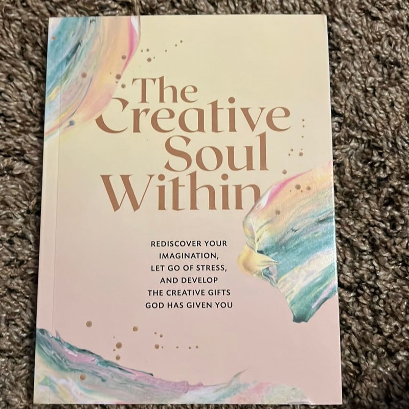 The Creative Soul Within