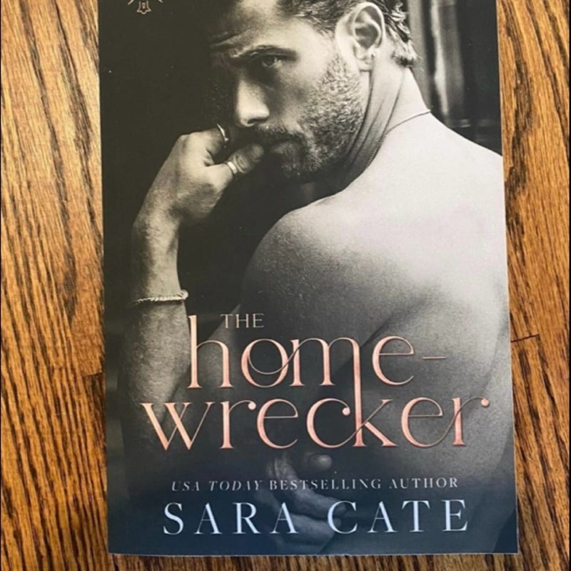 Signed - Home-Wrecker by Sara Cate