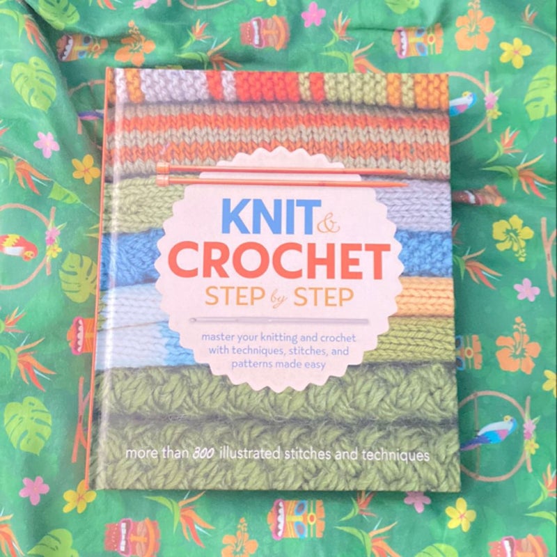 Knit & Crochet Step by Step