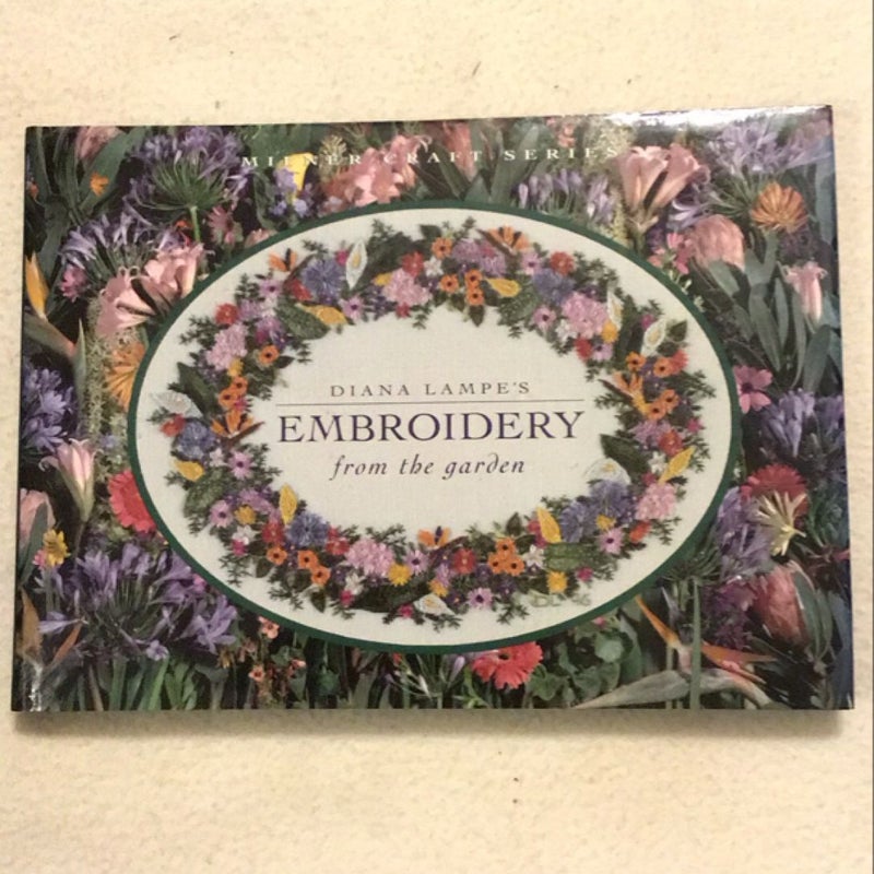 Diana Lampe's Embroidery from the Garden