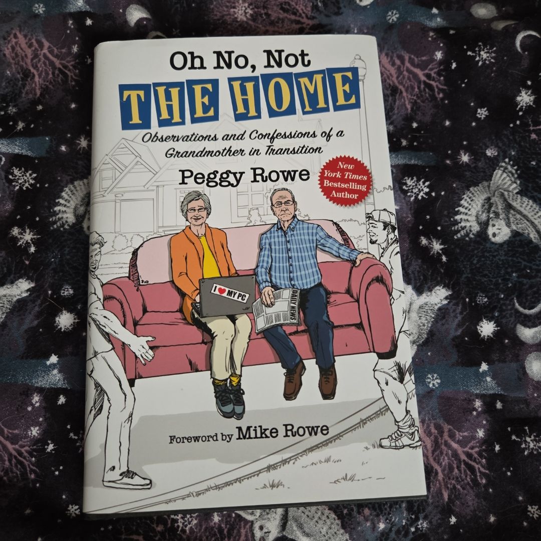 Oh No, Not "the Home"