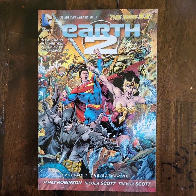 Earth 2 Vol. 1: the Gathering (the New 52)