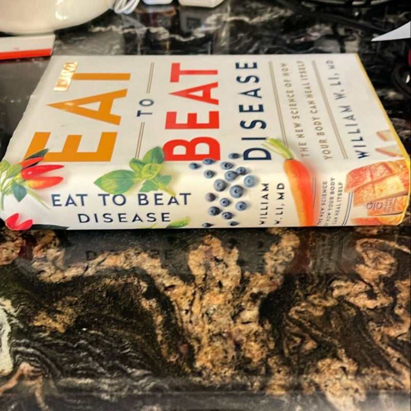 Eat to Beat Disease