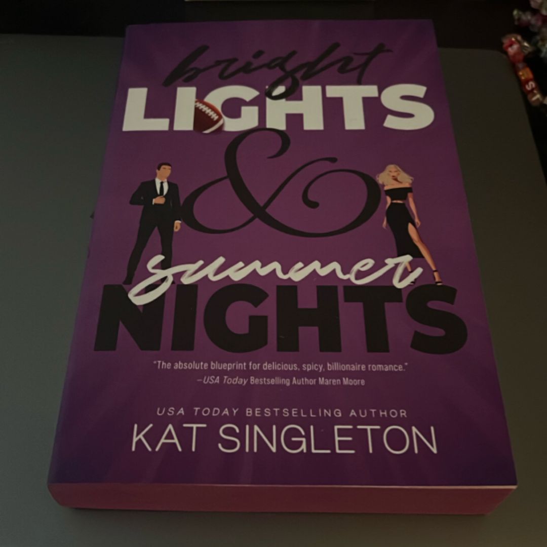 Bright Lights and Summer Nights