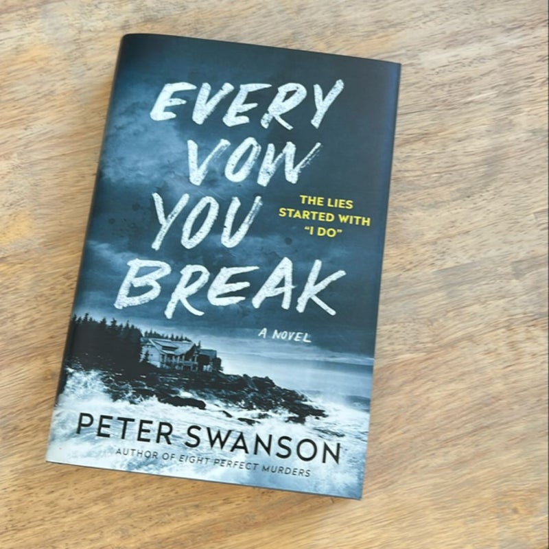 Every Vow You Break