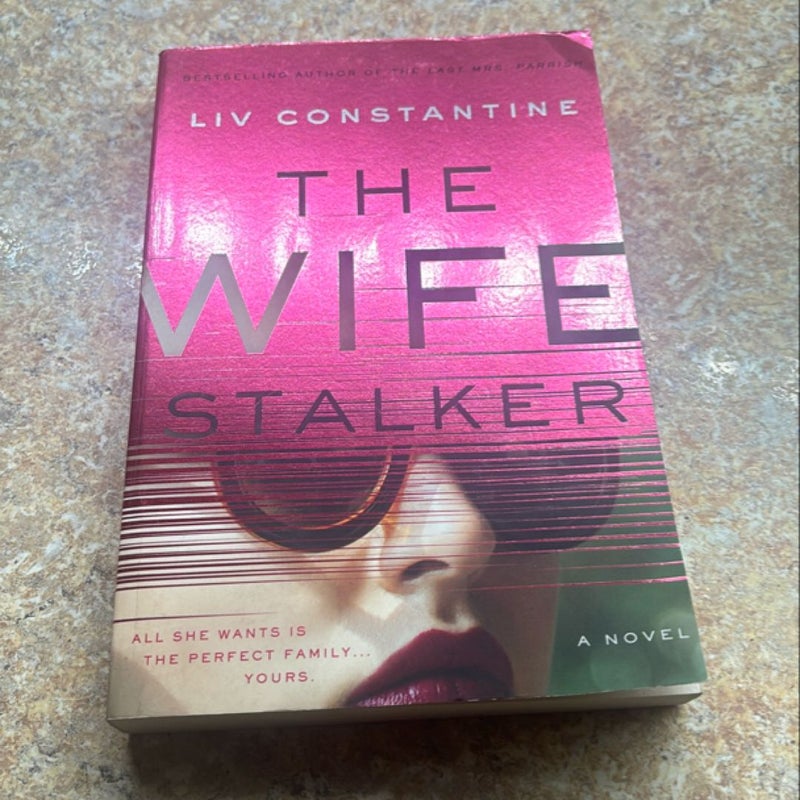 The Wife Stalker